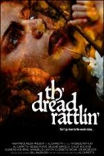Watch Th\'dread Rattlin\' 9Movies
