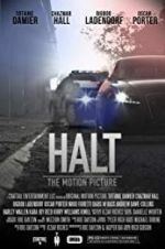 Watch Halt: The Motion Picture 9Movies