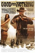 Watch Good for Nothing 9Movies