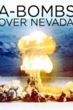 Watch A-Bombs Over Nevada 9Movies