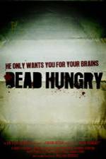 Watch Dead Hungry 9Movies