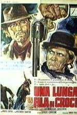 Watch Una lunga fila di croci 9Movies