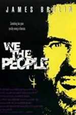 Watch We the People 9Movies