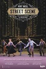 Watch Weill: Street Scene 9Movies
