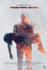 Watch These Final Hours 9Movies