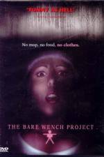 Watch The Bare Wench Project 9Movies