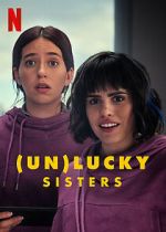 Watch (Un)lucky Sisters 9Movies