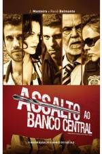 Watch Assalto ao Banco Central 9Movies