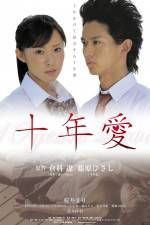 Watch 10 Years Love 9Movies