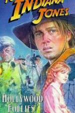Watch The Adventures of Young Indiana Jones: Hollywood Follies 9Movies