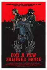 Watch For a Few Zombies More 9Movies