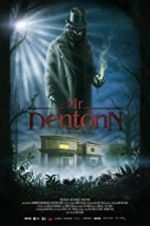 Watch Mr. Dentonn 9Movies