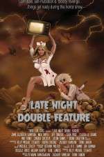 Watch Late Night Double Feature 9Movies