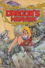 Watch Dragon\'s Heaven 9Movies