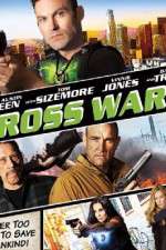 Watch Cross Wars 9Movies