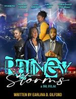 Watch Rainey Storms 9Movies