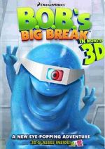 Watch B.O.B.'s Big Break 9Movies