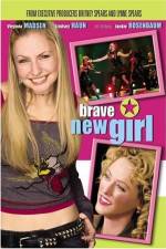Watch Brave New Girl 9Movies