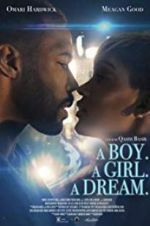 Watch A Boy. A Girl. A Dream. 9Movies
