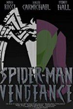 Watch Spider-Man: Vengeance 9Movies