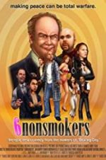 Watch 6 Nonsmokers 9Movies