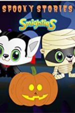 Watch Smighties Spooky Stories 9Movies