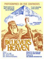Watch The Believer\'s Heaven 9Movies