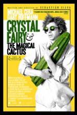 Watch Crystal Fairy 9Movies
