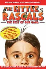 Watch Little Rascals: Best of Our Gang 9Movies