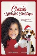 Watch Clara\'s Ultimate Christmas 9Movies
