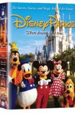 Watch Disney Parks: The Secrets, Stories and Magic Behind the Scenes 9Movies
