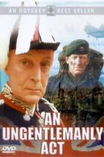 Watch An Ungentlemanly Act 9Movies