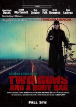 Watch Two Guns and a Body Bag 9Movies