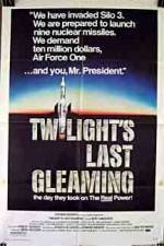 Watch Twilight's Last Gleaming 9Movies