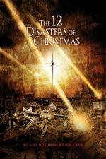 Watch The 12 Disasters of Christmas 9Movies