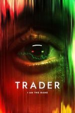 Watch Trader 9Movies