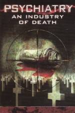 Watch Psychiatry An Industry of Death 9Movies