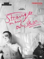 Watch Stranger in My Own Skin 9Movies