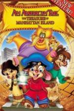 Watch An American Tail The Treasure of Manhattan Island 9Movies