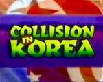 Watch Collision in Korea 9Movies