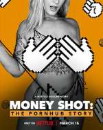 Watch Money Shot: The Pornhub Story 9Movies