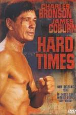 Watch Hard Times 9Movies