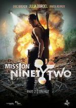 Watch Mission NinetyTwo 9Movies