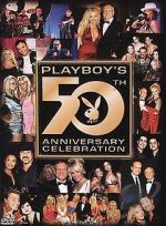 Watch Playboy\'s 50th Anniversary Celebration (TV Special 2003) 9Movies