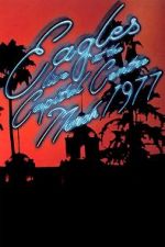 Watch Eagles: Live at the Capital Centre (March 1977) 9Movies