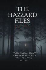 Watch The Hazzard Files Part One 9Movies