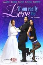 Watch If You Really Love Me 9Movies