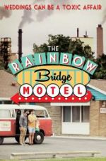 Watch The Rainbow Bridge Motel 9Movies