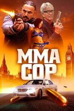 Watch MMA Cop 9Movies