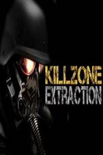 Watch Killzone Extraction 9Movies